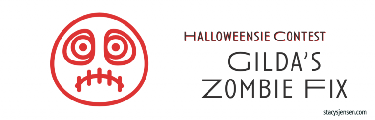 Halloweensie: Gilda’s Zombie Fix